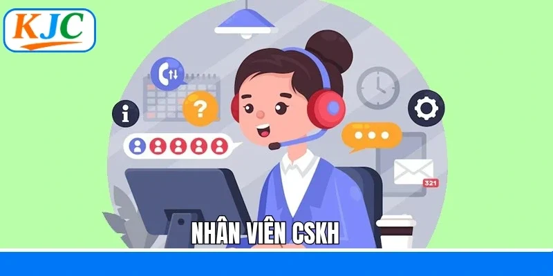 Nhân viên CSKH