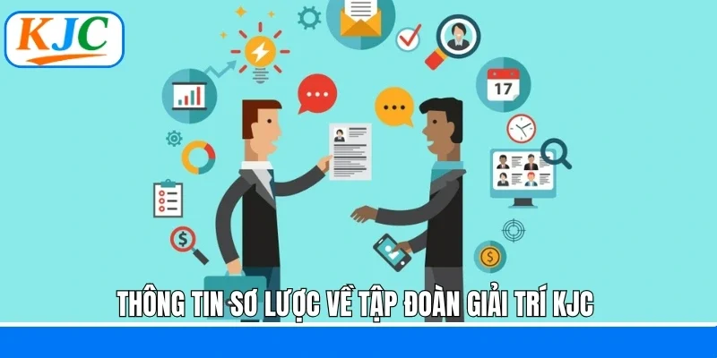 Thông tin sơ lược về tập đoàn giải trí KJC